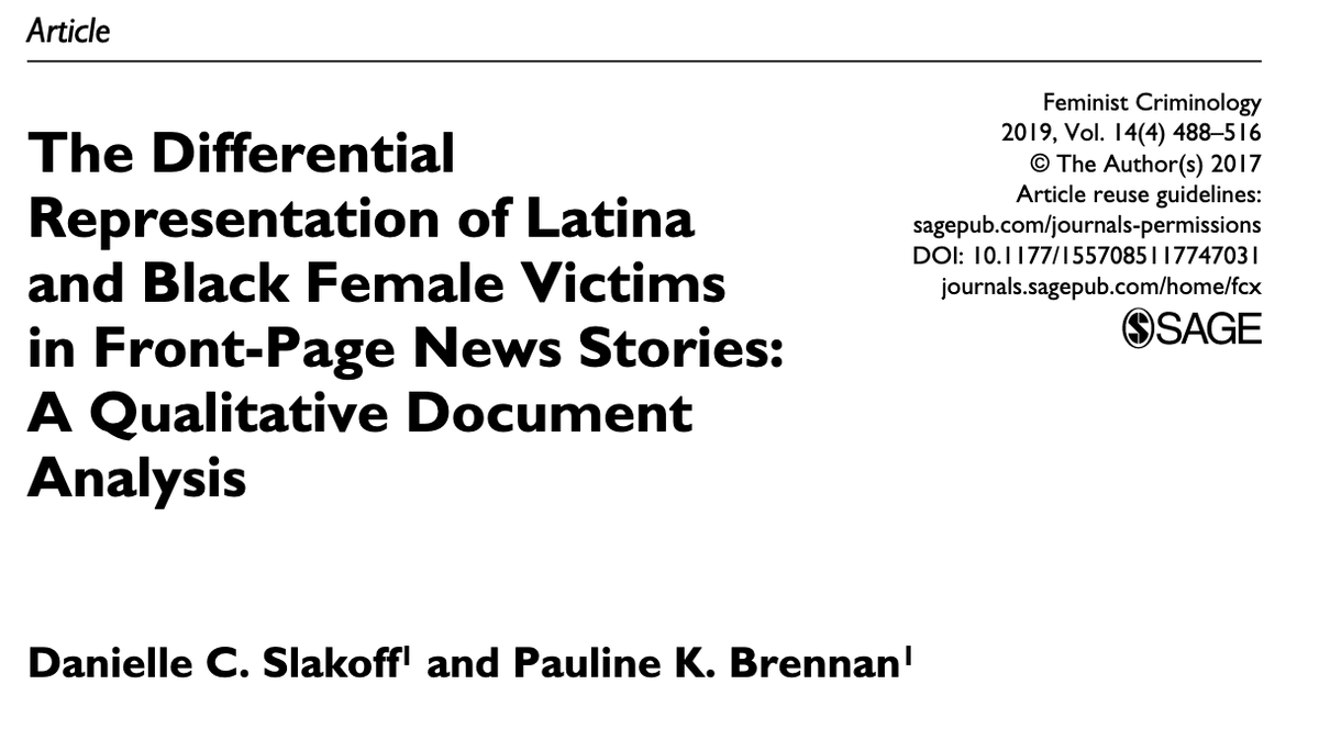 379/ "Media outlets tend to focus on the victimization of White women." & "There were fewer stories about Latina/Black female victims... and the narrative content tended to be unsympathetic (e.g., bad person, risk-taker/complicit, bad environment)." ( @DSlakoffPhD)