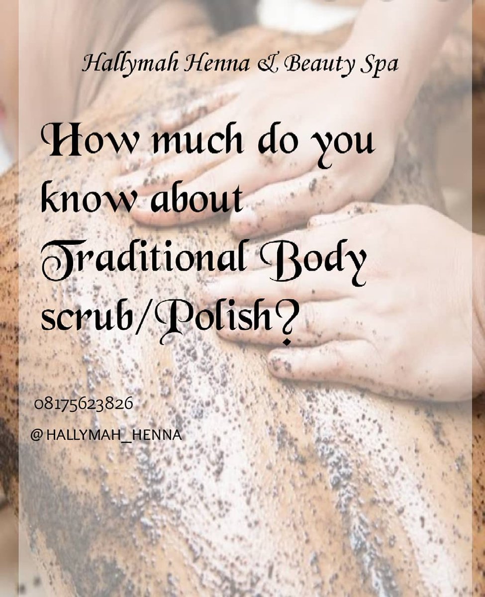 What is Traditional body scrub and Polish? Traditional body scrubs are natural skin treatments put together to brighten, exfoliate and moisturise the skin. This thread would focus on the benefits, materials and how often you need to book a session. Please retweet this