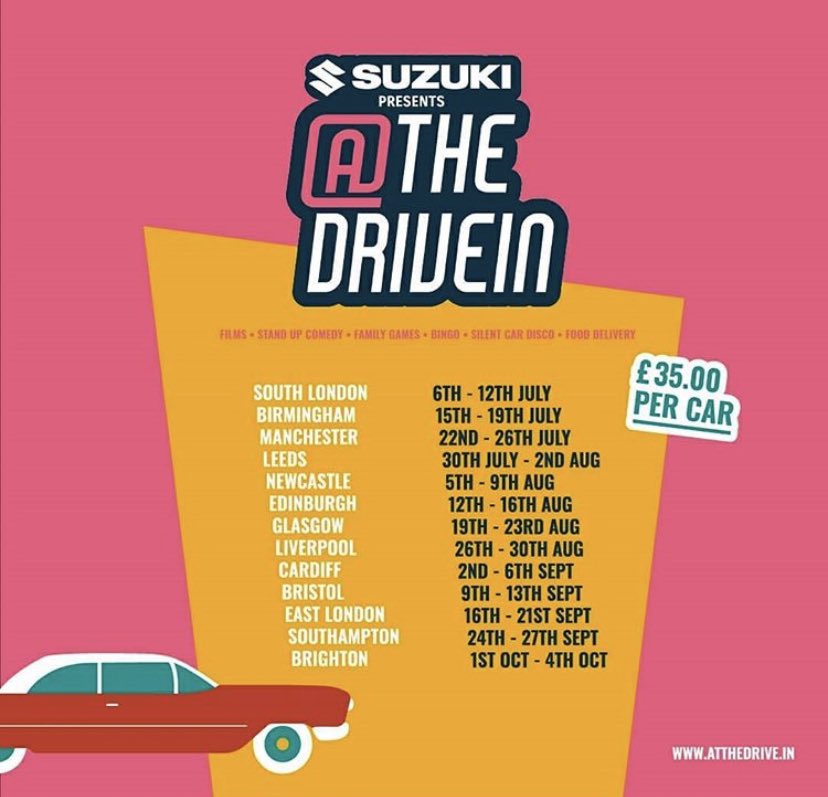 @ The Drive In- various locations include East & South London, Manchester, Birmingham, Leeds, Liverpool & more! Prices from £35 per car. Open from 6 July 2020.