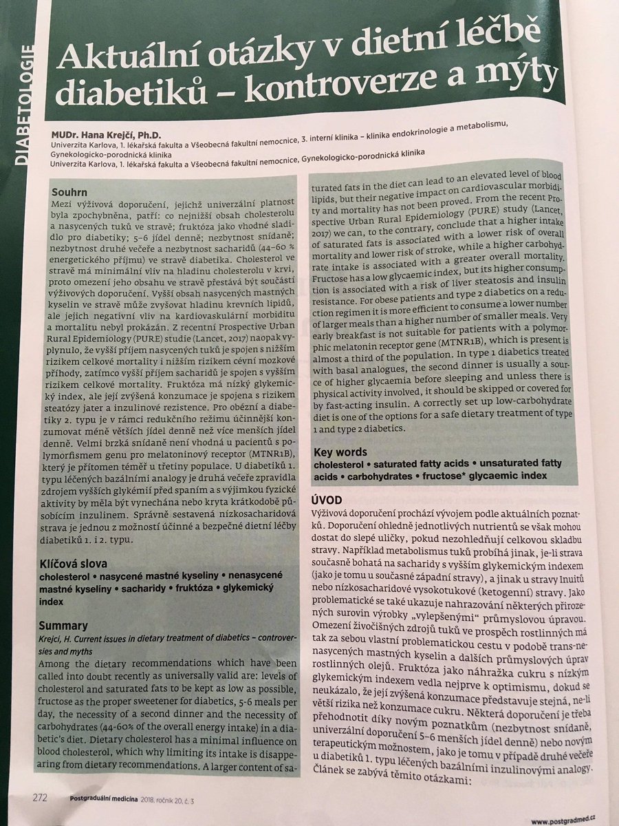 Also, at least 5 papers published in CZ med journals re myths & opportunities re low carbohydrate and unprocessed diets between 2016 and 2019, including the most comprehensive paper on LC in DM in CZ language, referencing four David’s papers. http://bit.ly/Krejci2018Diabetes7/