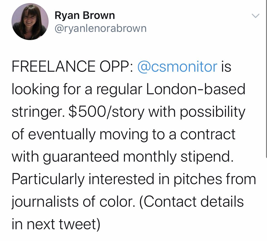 The Christian Science Monitor is seeking a freelance London-based stringer. Stories are paid $500. Contact  @ryanlenorabrown