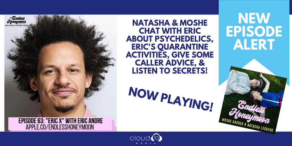 cloud10 (@cloud10podcasts) on Twitter photo The latest episode of #EndlessHoneymoon #Podcast with <a href="/natashaleggero/">Natasha Leggero</a>& <a href="/moshekasher/">Moshe Kasher</a> has <a href="/ericandre/">Eric Andre</a> on the show and is now playing!!
Listen.cloud10.fm/endlesshoneymo… The latest episode of #EndlessHoneymoon #Podcast with <a href="/natashaleggero/">Natasha Leggero</a>& <a href="/moshekasher/">Moshe Kasher</a> has <a href="/ericandre/">Eric Andre</a> on the show and is now playing!!
Listen.cloud10.fm/endlesshoneymo…