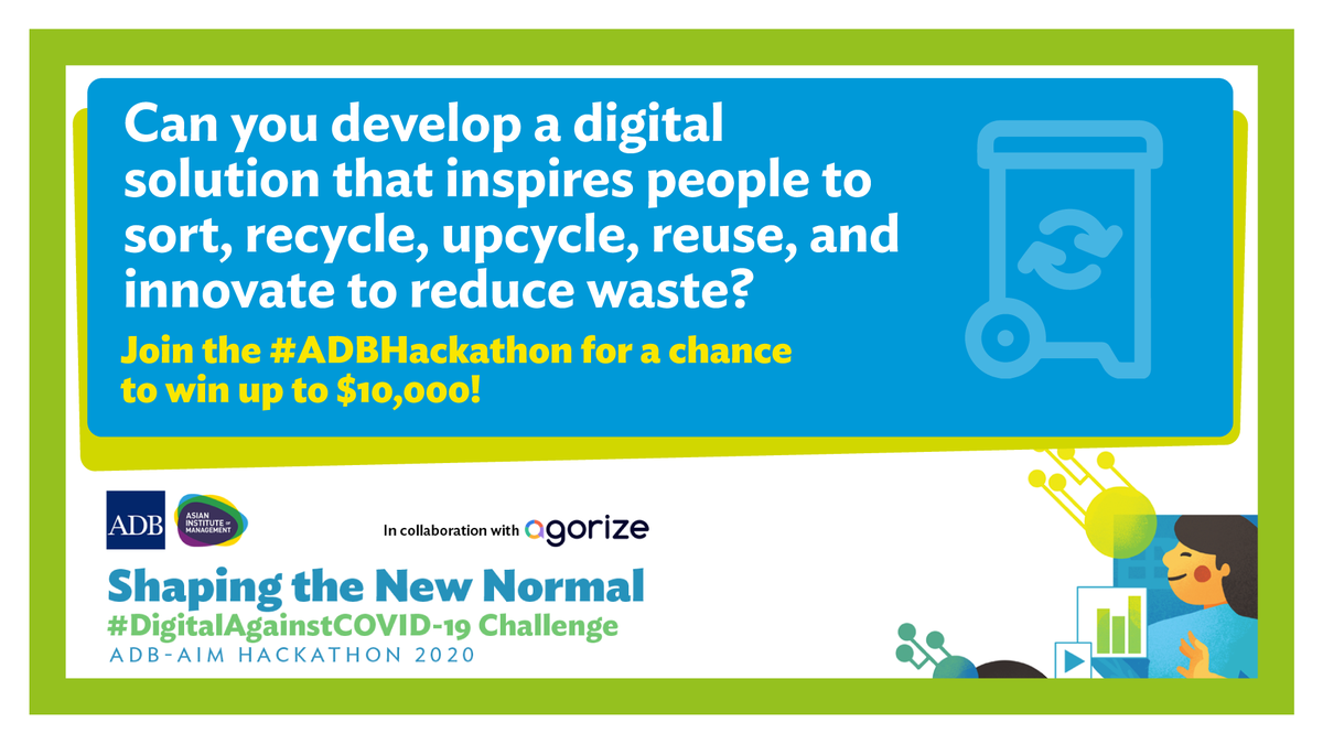 ADB_HQ's tweet image. Join the 2020 ADB-AIM Hackathon's “Digitizing Waste Collection through Handling, Tracking, and Recycling to Disposal” challenge to turn your ideas into reality and receive up to $10,000 for pilot testing. Submit by 6 July. 

challenges.adb.org/en/challenges/…

#ADBHackathon
