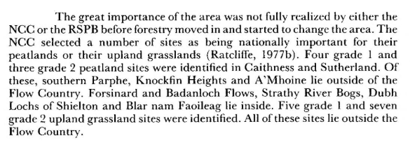 Here for example is Mark Avery, ex RSPB Conservation Director, explicitly stating the Moine is outwith the Flow Country.