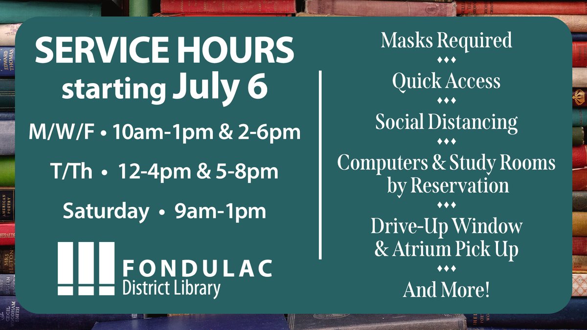 We reopen Monday, July 6, with new hours, express services, and public safety guidelines.😷Masks are required and must cover your nose and mouth at all times.😷Visit fondulaclibrary.org…/30/fdl-reopening-hours-and-guidelines/ for a complete list of services and guidelines!