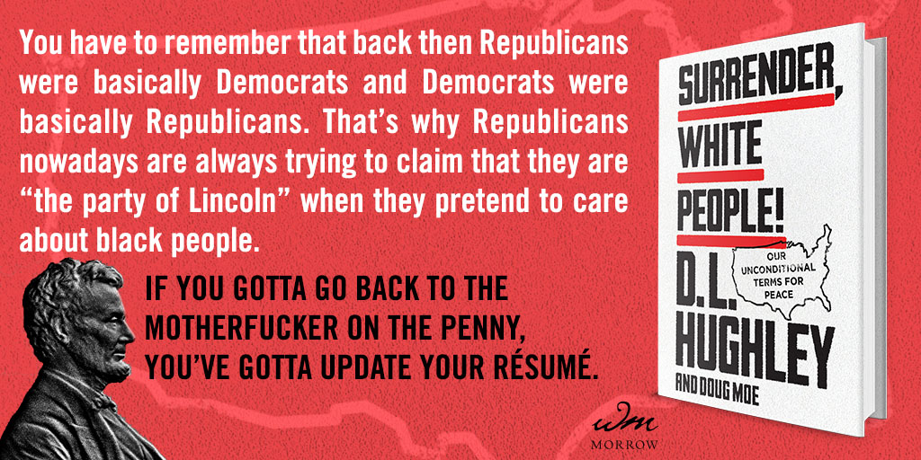 A very happy on-sale day to legend @RealDLHughley! Surrender, White People! is a book for our time, and you can get it everywhere today. Even better, order from a Black-owned indie: lithub.com/you-can-order-…