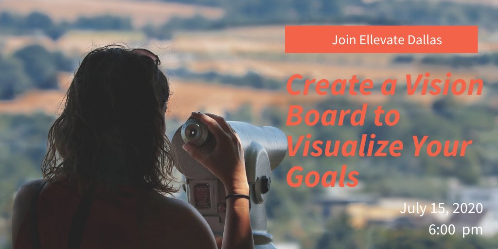 EllevateDFW's tweet photo. A #vision board is a perfect tool to help you achieve your #goals. Learn how to create yours with #Ellevate Dallas on July 15. RSVP today! https://t.co/SAaNh2XZu5 https://t.co/W37WHhoekQ