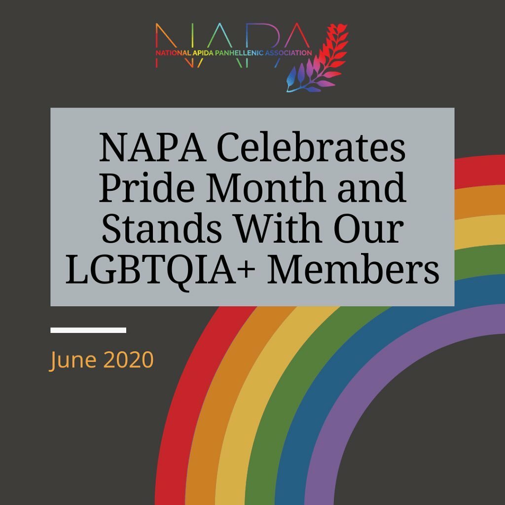 The National APIDA Panhellenic Association celebrates the accomplishments of the LGBTQIA+ community and stands in solidarity with our LGBTQIA+ members!!!! 

NAPA is proud that more than half of our member organizations have policies inclusive of Trans* m… instagr.am/p/CCEL-RHFzhE/