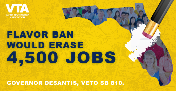 VaporTechAssoc's tweet photo. SB 810 would remove $605 million from Florida's economy. With many Floridians struggling to cope with the economic fallout of the pandemic, this bill could very well be the final blow to 800 businesses in the state and 4,500+ employees. @GovRonDeSantis we urge you to #VetoSB810 https://t.co/VNCxIVbegH