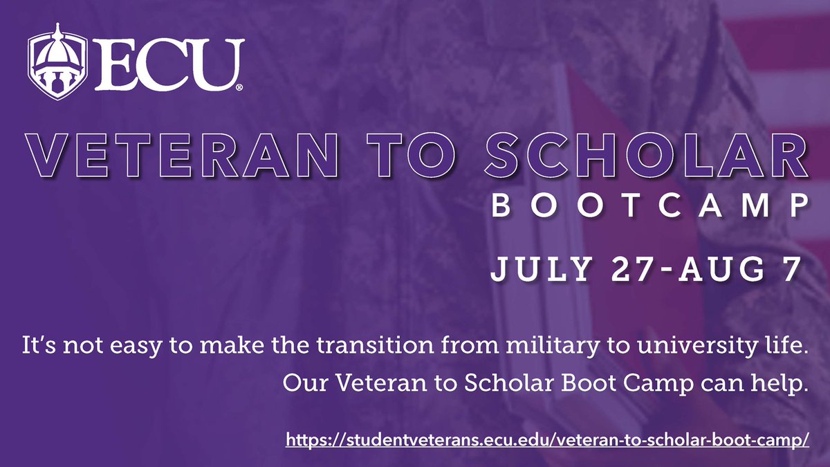 📝📚🍎 Get ready for college life with Veteran to Scholar BootCamp 
Sign up now for this year! Scholarships available  #EastCarolina