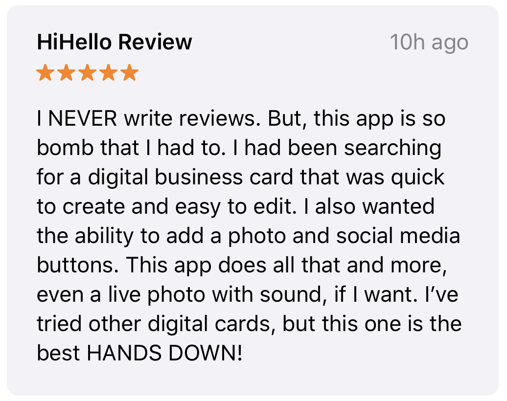 HiHello's tweet photo. Seeing reviews like this makes our day 🤗 #AppStore #digitalbusinesscards #sobomb https://t.co/DpO310pqhD