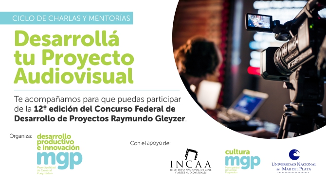 La Secretaría de Desarrollo Productivo, el INCAA y la Secretaría de Cultura te invitan a participar del ciclo de charlas y mentoríoas "Desarrolla tu proyecto audioviosual".  
👉 bit.ly/3id5lBs
📩Podés realizar tus consultas en desarrolloaudiovisualmgp@gmail.com.