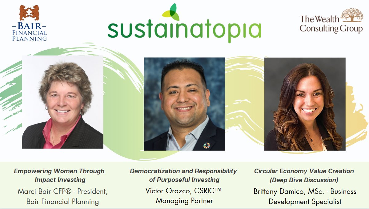 The Wealth Consulting Group is excited to have a strong representation at the #Sustainatopia #Money4Good conference! Marci Bair, Victor Orozco, & Brittany Damico are all speaking on various aspects of the #ESG universe to help support #consciouscapitalism and #postiveimpact!