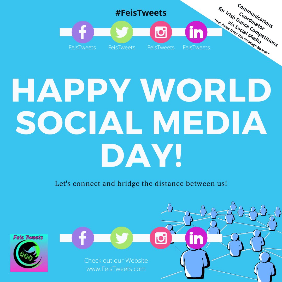 Happy World Social Media Day! Today we recognize the impact that social media has had on global communication. What a great tool to bridge the distance between us &amp;  connect to people all around the world! 
#FeisTweets #IrishDance #worldsocialmediaday 
FeisTweets.com