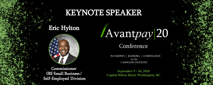 pbcconference_'s tweet photo. KEYNOTE SPEAKER ANNOUNCEMENT! Thank you to Eric Hylton, Commissioner of the @IRSsmallbiz
Small Business/Self-Employed Division, for joining us as a keynote speaker at The Avantpay|20 Conference, the B2B conference for #payments, #banking, &amp; #compliance in the #cannabis industry. https://t.co/bgipzdcXLA
