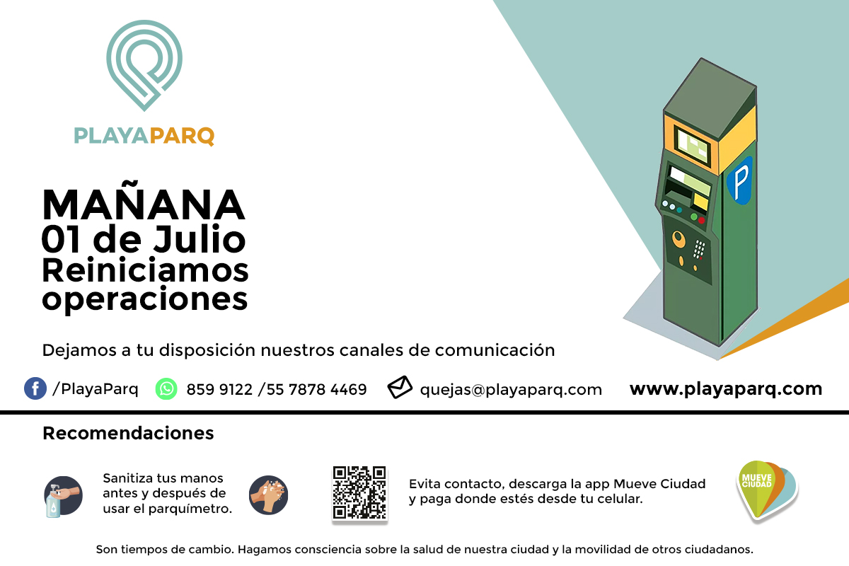 PlayaParq's tweet photo. IMPORTANTE AVISO
El día de mañana 01 de julio de 2020 reiniciamos operaciones.
#Parquímetros #Playaparq #PlayadelCarmen #Solidaridad #RivieraMaya #MovilidadIntegral #Movilidad #QuintanaRoo https://t.co/lFf1t0YUD6