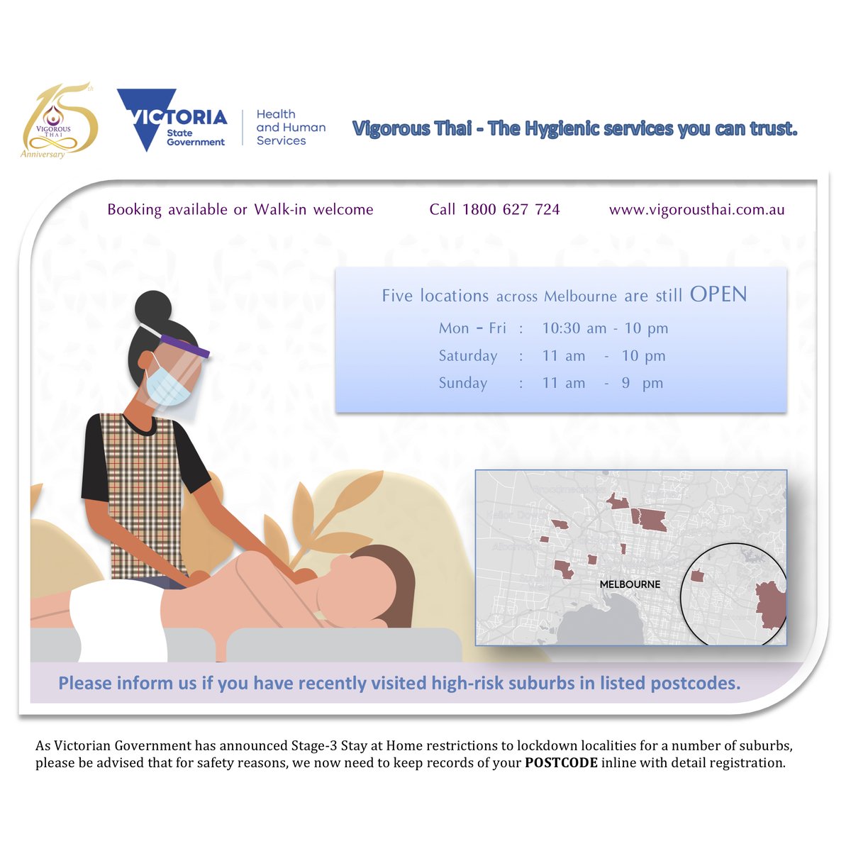 Vigorous Thai Revitalising Authentic Massage 
The #hygienic #services you can #trust 

Please inform us if you have recently visited these high-risk suburbs in listed postcodes.

We apologize for any inconvenience, and thank you very much for your cooperation.