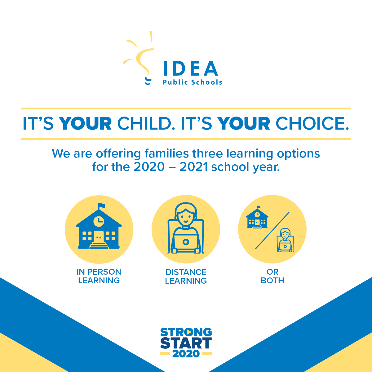 IDEAschools's tweet photo. It's your child. It's your choice. You know what learning option is best for your scholar: In-Person, Online, or Both. As we continue to prepare for the 2020-21 school year, please share your thinking around the learning preference for your child at https://t.co/uRgsQv56Kv. https://t.co/zKUweDLBhf
