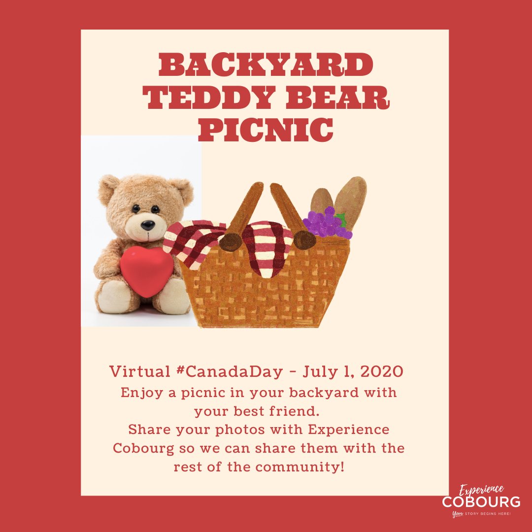 COMMUNITY EVENTS: Our Teddy Bear Picnics have been a long standing tradition in the <a href="/TownofCobourg/">Town of Cobourg</a> . Enjoy a picnic in your backyard tomorrow and share your photos with Experience Cobourg so we can share them with the rest of the community! 
.
#ExperienceCobourgAtHome
#CanadaDay