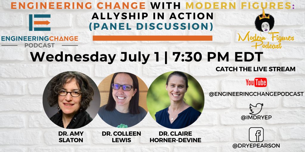 dryepearson's tweet photo. TOMORROW: #EngineeringChange with #ModernFigures LIVE! @A_Slaton Colleen Lewis, and @chornerdevine discuss #Allyship in Action with @Dr_Kyla, @jeremywaisome and me!Join us on Twitter, Facebook, or YouTube - LIVE at 7:30 p.m. EDT. @ModFigsPodcast @CSTeachingTips #inclusion #DRYEP https://t.co/rOGlWXjyvF