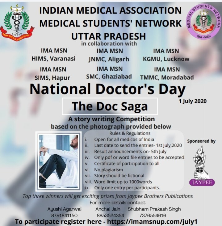 imamsnup's tweet photo. IMA- MSN UP in collabration with IMA MSN HIMS,Varanasi|IMA-MSN JNMC,ALIGARH| IMA-MSN KGMC,Lucknow| IMA-MSN SIMS,Hapur| IMA-MSN SMC,Ghaziabad| IMA-MSN TMMC, Mordabad Presents - The Doc Saga, The Gift of Gratitude and The Superhero Day challenge on National Doctor's Day - 1st July. https://t.co/KRIdP3YHQM