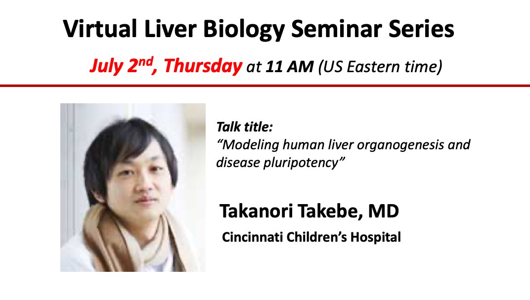 Virtual #LiverBiology seminar at 11 AM (EDT), Thursday July 2 by ✨Dr. Takanori Takebe✨(Cincinnati Children’s Hospital).

“Modeling human liver organogenesis and disease pluripotency”.  

Zoom Link: zoom.us/j/99265946818

🥂Happy Hour🍹 will follow! 

@AASLDtweets