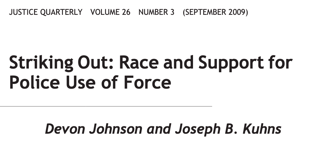 400/ "For whites , anti-black racial stereotyping was a significant positive predictor of approval for the use of both reasonable and excessive force against a black offender, but had a negative or non-significant effect when the offender was white." ( @djohnsonphd)