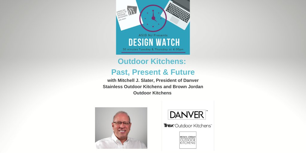 ASIDNJ's tweet photo. This Thursday, July 2 at 4PM don’t miss Design Watch on Outdoor Kitchens: Past, Present &amp; Future presented by Michael J. Slater,  President of @Outdoorkitchns and @BrownJordanOK. Link to register:  https://t.co/PELZRAm4Z1 #outdoorkitchens #asid #outdoorliving https://t.co/ng1C9jRXM3