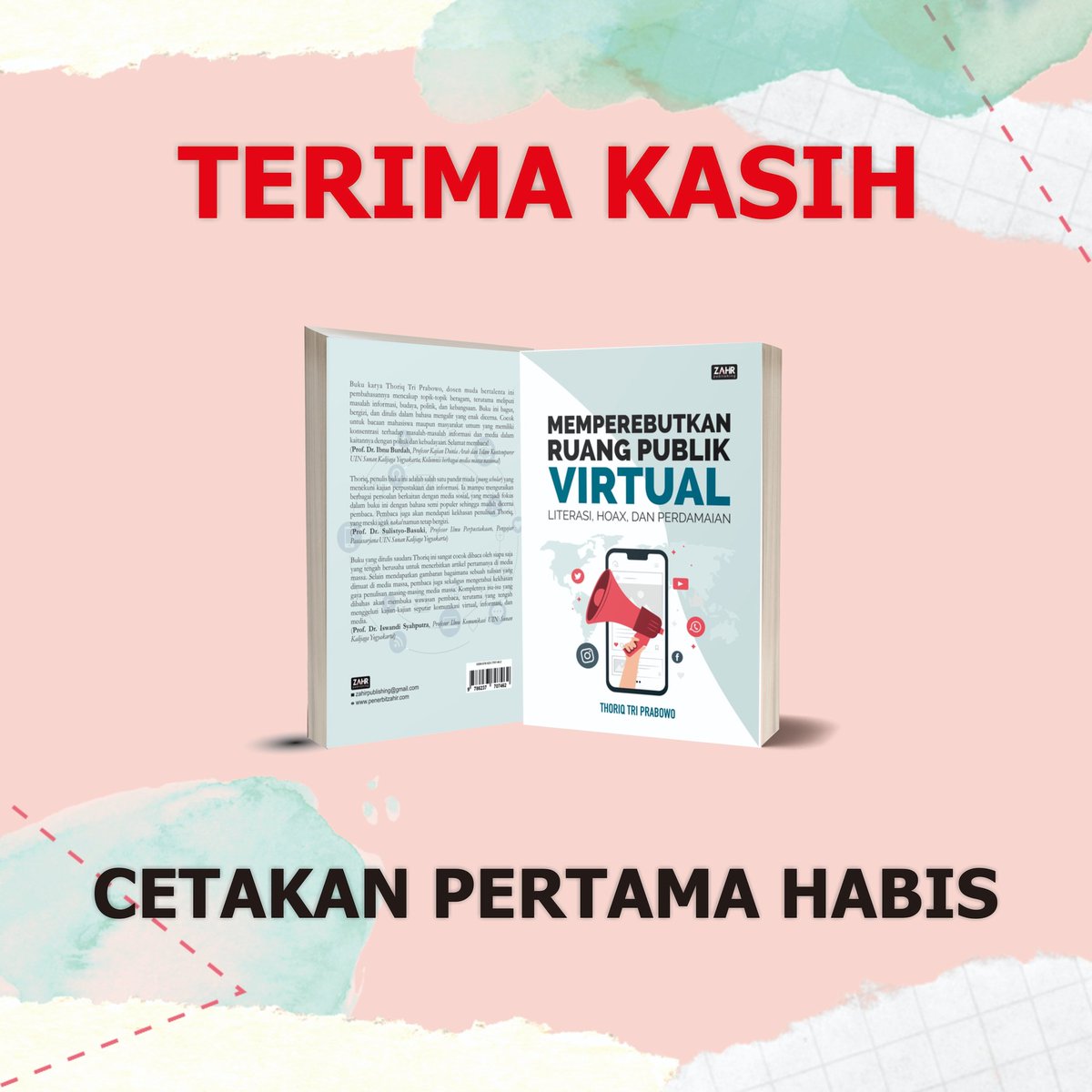 thoriqtrip's tweet photo. Alhamdulillah. Terima kasih kepada seluruh pembaca buku Memperebutkan Ruang Publik Virtual #MRPV. Tidak menyangka cetakan pertama, 100-an eksamplar buku bisa habis. Bagi yang belum kebagian, saya buka pre order untuk cetakan yang kedua. https://t.co/XWSVBeNnVZ