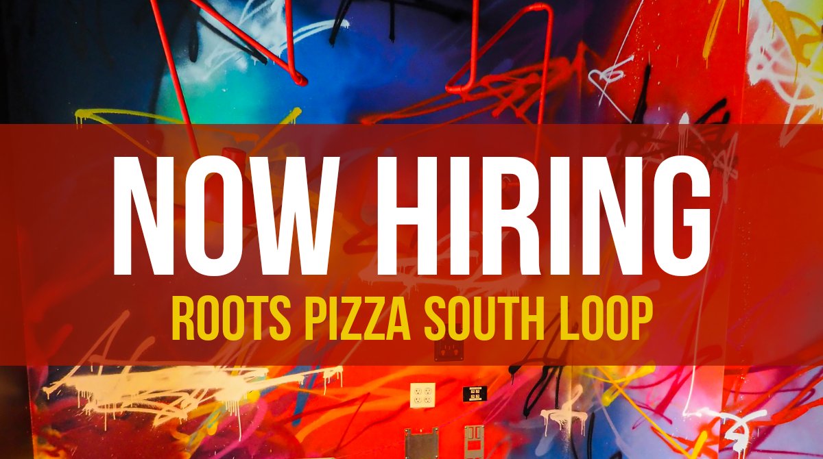 Roots Handmade Pizza (@rootspizza) on Twitter photo We are NOW HIRING for all positions at Roots Handmade Pizza - South Loop! Please apply here: tinyurl.com/ya5nfyhp or submit your resume to Jobs@Thefifty50.com ❤️ We are NOW HIRING for all positions at Roots Handmade Pizza - South Loop! Please apply here: tinyurl.com/ya5nfyhp or submit your resume to Jobs@Thefifty50.com ❤️