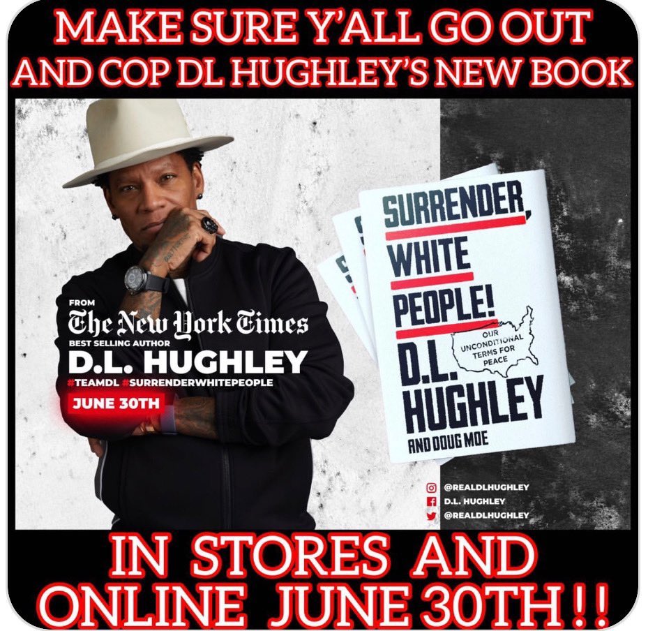ATrainLive's tweet photo. I purchased mine today! Go get yours! #SurrenderWhitePeople by @RealDLHughley https://t.co/ziehe9oHtX