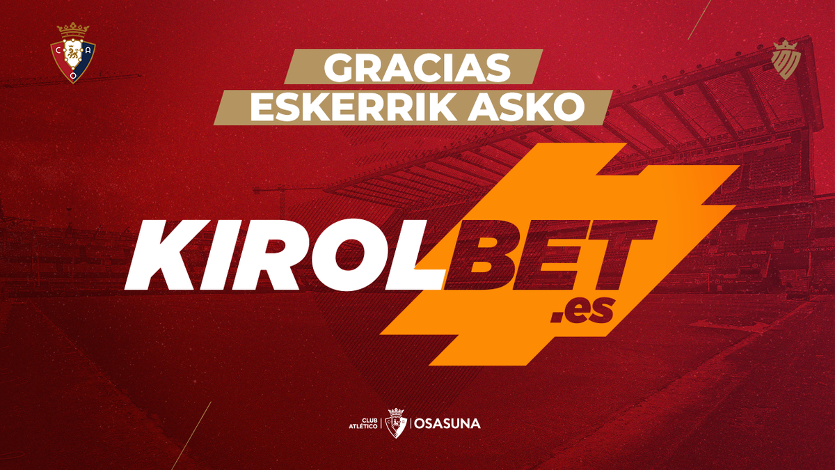 Osasuna's tweet photo. COMUNICADO OFICIAL | #Osasuna y @Kirolbet_es rescinden de forma amistosa su relación de patrocinio.

▶️ https://t.co/bY1a3CWbva https://t.co/bcusoiQAMv