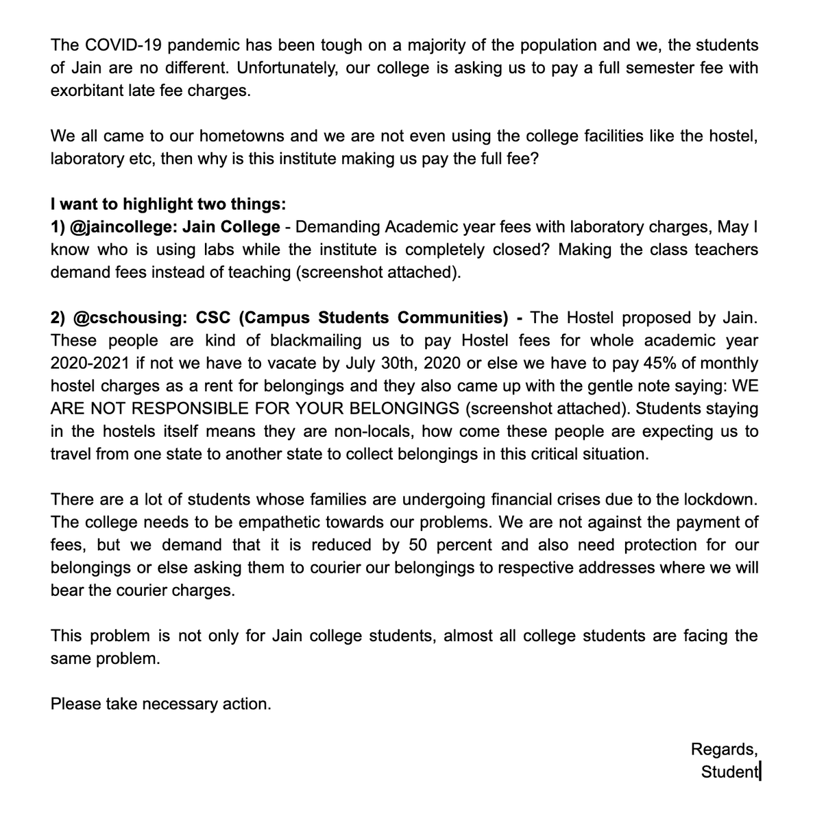 shivashankar_13's tweet photo. Dear Sir @nimmasuresh, Please take necessary actions on the colleges and hostels (@jaincollege, @cschousing) which are demanding fees for the facilities like hostels and laboratories which we are not using. Please refer the attachments.

#WeDemandReasonableFee  #FeesKamKarona 🙏 https://t.co/pww5g8Osf0