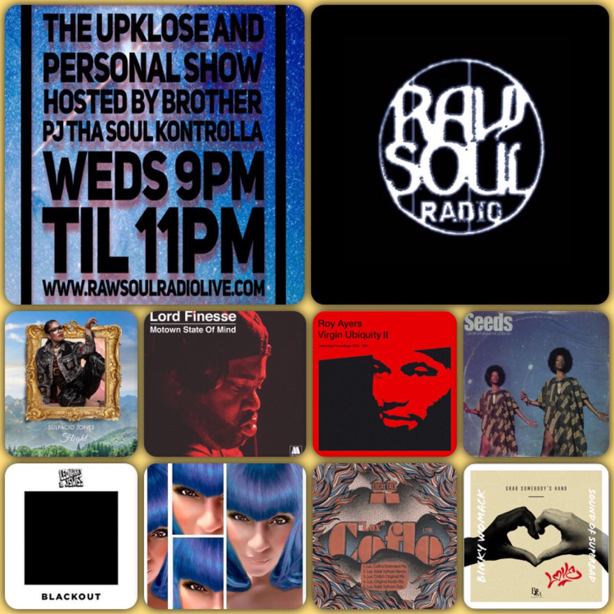 brotherpjay's tweet photo. 🌟🎙Greetings...tune in from 9pm (GMT) this evening on @RawSoulRadi0 for THE UPKLOSE AND PERSONAL SHOW ft music from @sulpaciojones ft @TonyOzier @JusBlaze_E2 @LordFinesseDITC @RealRoyAyers @BinkyWomack &amp; Soundsofsuperbad @MichaelLeonhart &amp; @JSWISS @JAHJAHMULDROW and more 🎙🌟 https://t.co/PUKosVw6Je