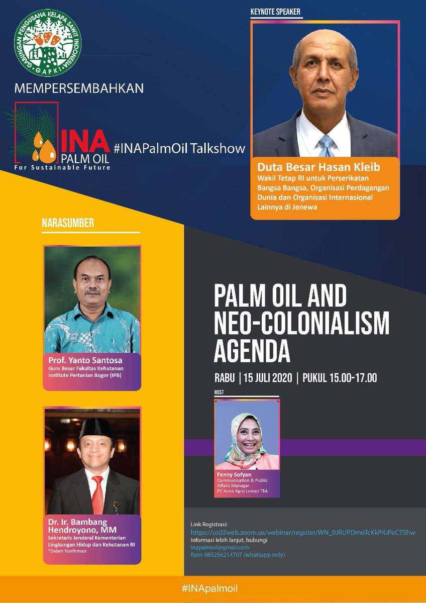 Wakil Tetap RI, Dubes Hasan Kleib, sampaikan keynote speech dalam #INAPalmOil Talkshow bertajuk “Palm Oil and Neo-Colonialism Agenda” yang diselenggarakan oleh @gapki_ipoa (15/07).