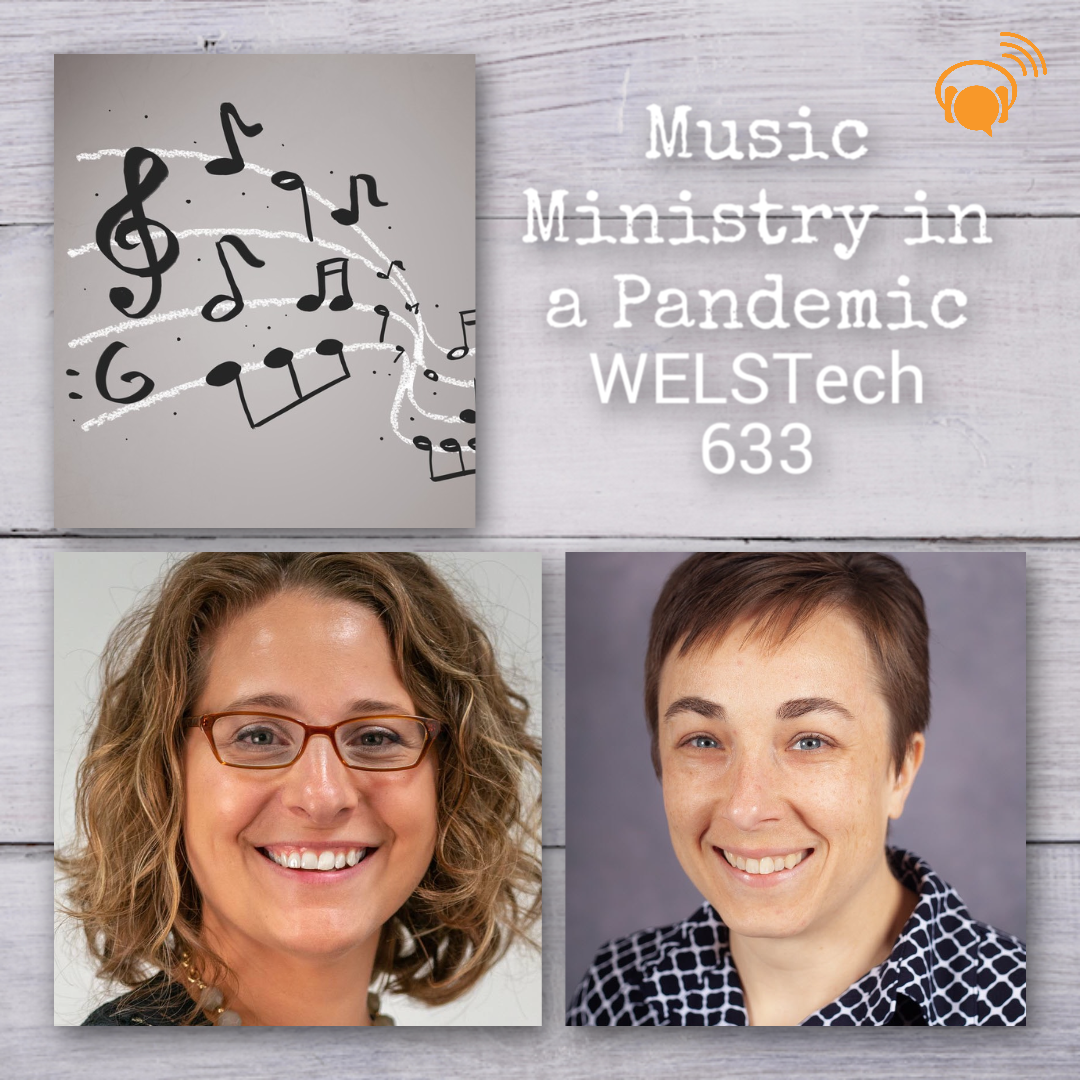 welstech's tweet photo. This week the WELSTech featured interview with Lisa Uttech and Kristen Koepsell focuses on pandemic music ministry blessings and challenges.
https://t.co/oSPkVlBSrM
#musicministry #pandemic #worship #church #welstech https://t.co/7JdOdn6nHM
