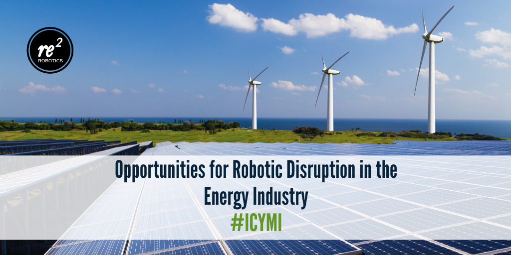 re2robotics's tweet photo. #ICYMI:  The time is right for the #energy industry to use #robots to streamline operations &amp; improve productivity. Check out our recent blog post to learn more about opportunities for #robotic disruption in the energy market: https://t.co/oCQEcEaiaY #RE2Robotics #EDRVirtual https://t.co/Lmh6cmdtGg