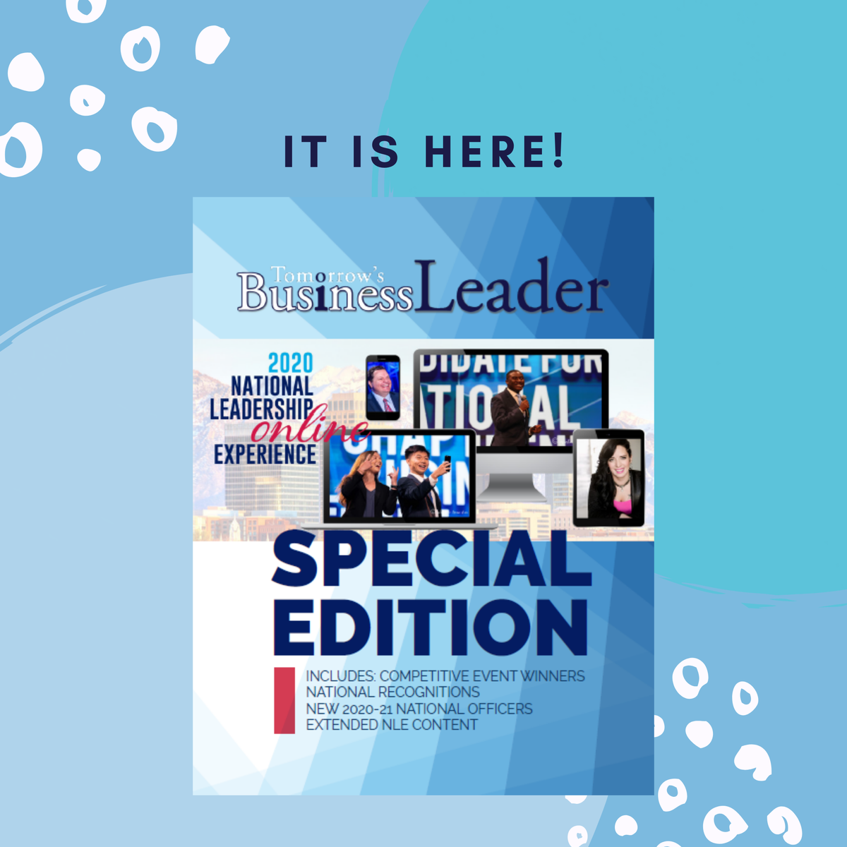 FBLA_National's tweet photo. The FBLA-PBL NLE Special Edition of Tomorrow's Business Leader is now live! This special editions features highlights from the NLE as well as show casing the the national recognitions of competitive events winners. Check it out now! https://t.co/Z9e2ih3svJ https://t.co/i9WUDmZapb