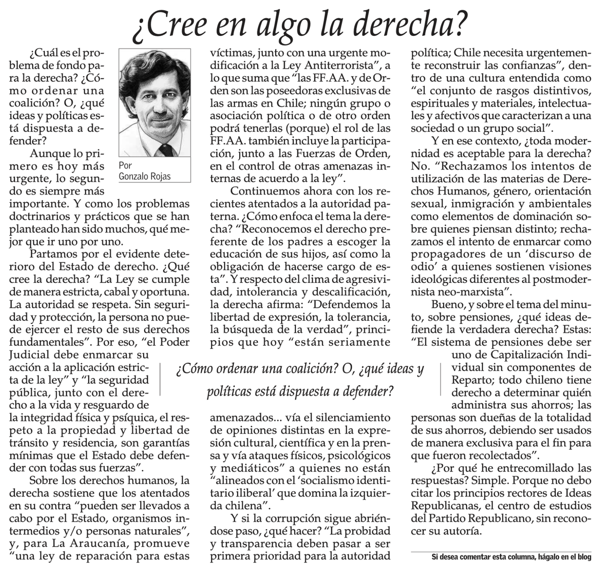joseantoniokast's tweet photo. Nuestras ideas son buenas y han permitido construir un país mejor para todos. Hay que creer y no avergonzarse de ellas. Excelente columna del Profesor Gonzalo Rojas https://t.co/XO501kfGg4