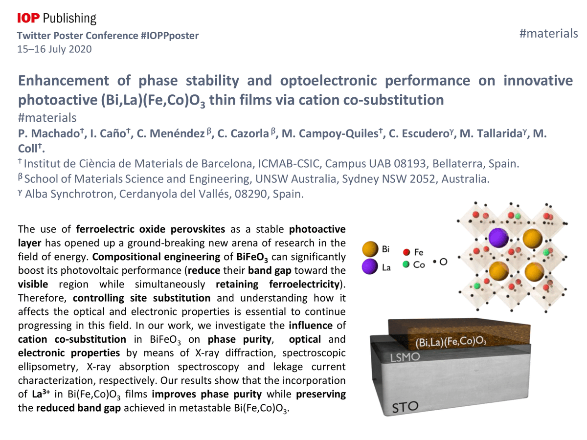 pmchador's tweet photo. #IOPPposter #materials @IOPPublishing
On the road to boost #photovoltaic performances using alternative materials: Can site #nanoengineering coupled with cost-effective #solution #processing affect phase stability and optoelectronic properties of #ferroelectric perovskite oxides? https://t.co/Vl7qmVqikj