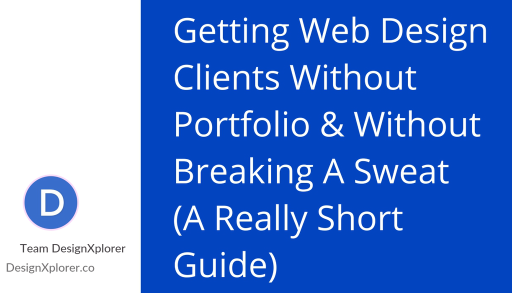 DesignXplorer's tweet photo. Getting Web Design Clients Without Portfolio & Without Breaking A Sweat (A Really Short Guide): https://t.co/xOyq2EyWaY
#webdesign #webbusiness #DesigningWebPages #graphicdesign #freelance https://t.co/udMMH8fVOB