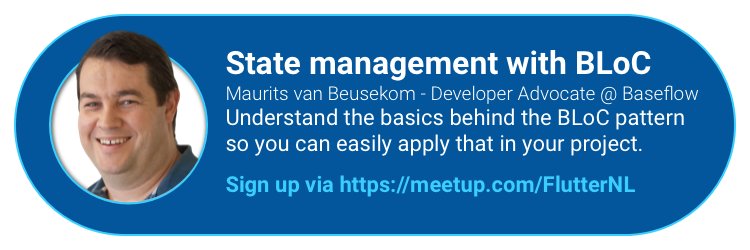 FlutterNL's tweet photo. Tomorrow is our #FlutterNL meetup "3 Views on State Management"!
We're kicking off with @mvanbeusekom who's going to introduce us to "State management with BLoC".
Sign up at https://t.co/qEiaK98Jdj and put some beers in the fridge to enjoy this online meetup to the fullest π https://t.co/lwhX3KG6lJ