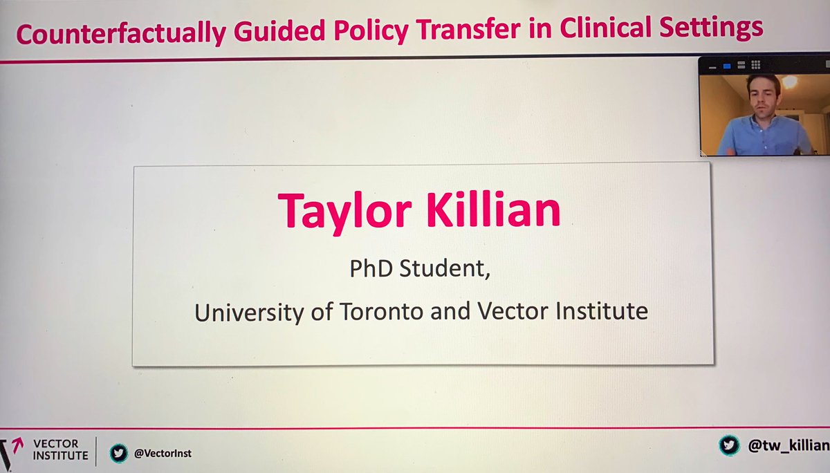 Tjido's tweet image. ‘Counterfactually Guided Policy Transfer in Clinical Settings,’ - @tw_killian talking us through #DatasetShift considerations in a #COVID19 world. This is part of the @VectorInst Endless Summer School (ESS) program - 80 people tuning in today🔥