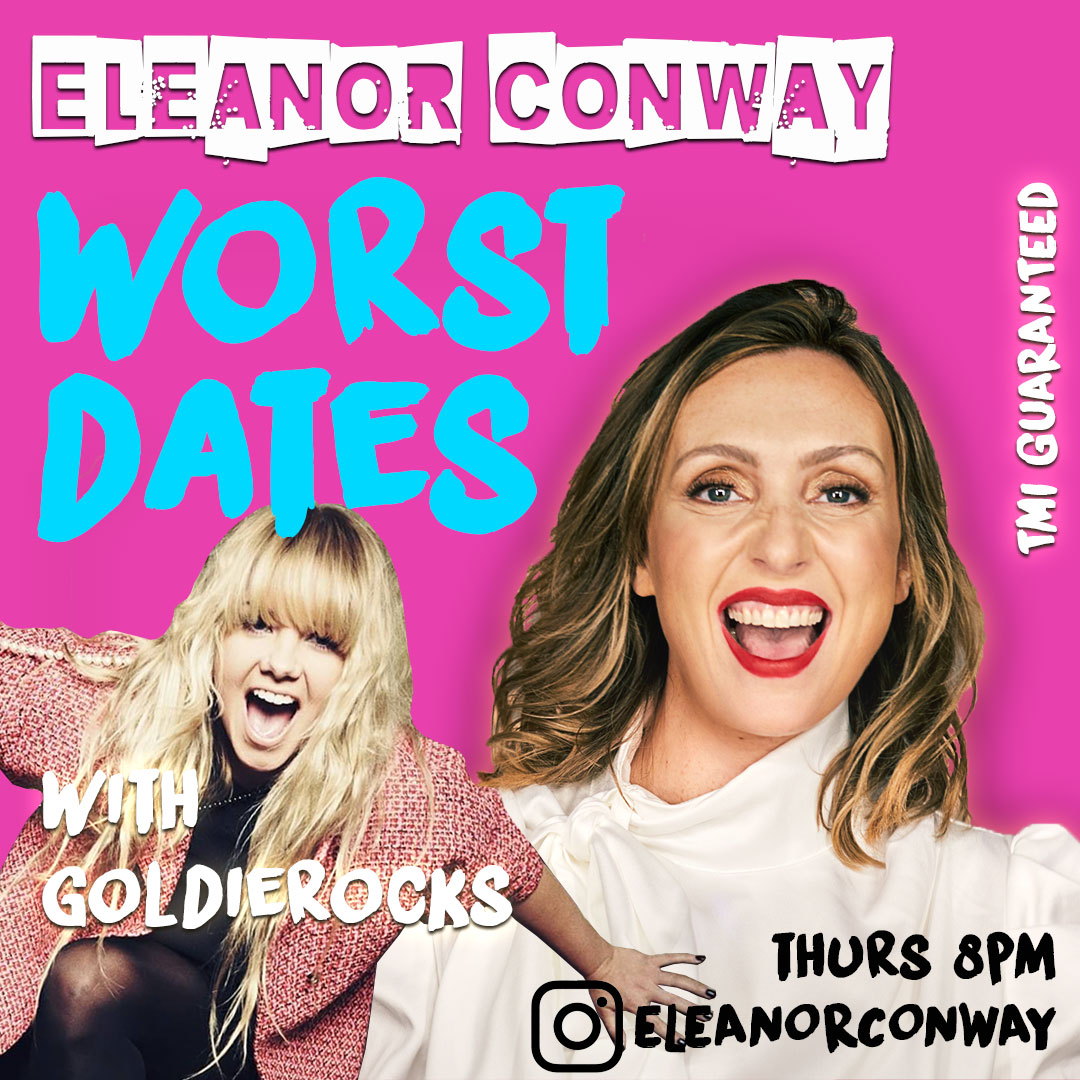 EleanorConway's tweet image. This week's #worstdates guest is @Goldierocks Check us out Thursday 8pm via instagram.com/eleanorconway