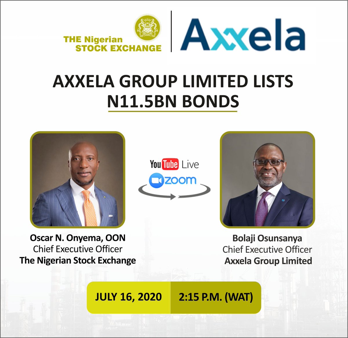 ngxgrp's tweet photo. Our CEO, Oscar N. Onyema, OON, will host the CEO of @AxxelaGroup Limited, Bolaji Osunsanya, to a digital #ClosingGong ceremony in commemoration of the successful listing of Axxela Funding 1 PLC N11.5 Billion Bond on The Nigerian Stock Exchange. https://t.co/ehCfHiUknH