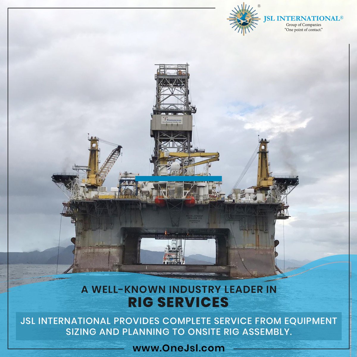 onejslofficial's tweet photo. JSL International provides talented field staff as well as supervisors to plan and implement drilling rig mobilizations and demobilizations. 

To know more, visit our website- https://t.co/9qiJiSVlJU

#ONEJSL #JSLINTERNATIONAL #OIL #OILANDGAS #DRILLINGRIG #SEAFARER #MARINE #SEA https://t.co/HFWCQ44cHg
