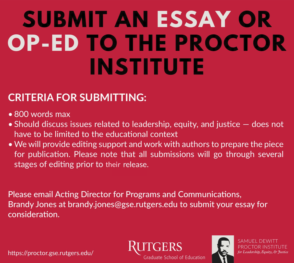 Submit! Submit! Submit! 📝Anything related to #leadership, #equity, or #justice! 

Questions? 🤔Email brandy.jones@gse.rutgers.edu! 🤩