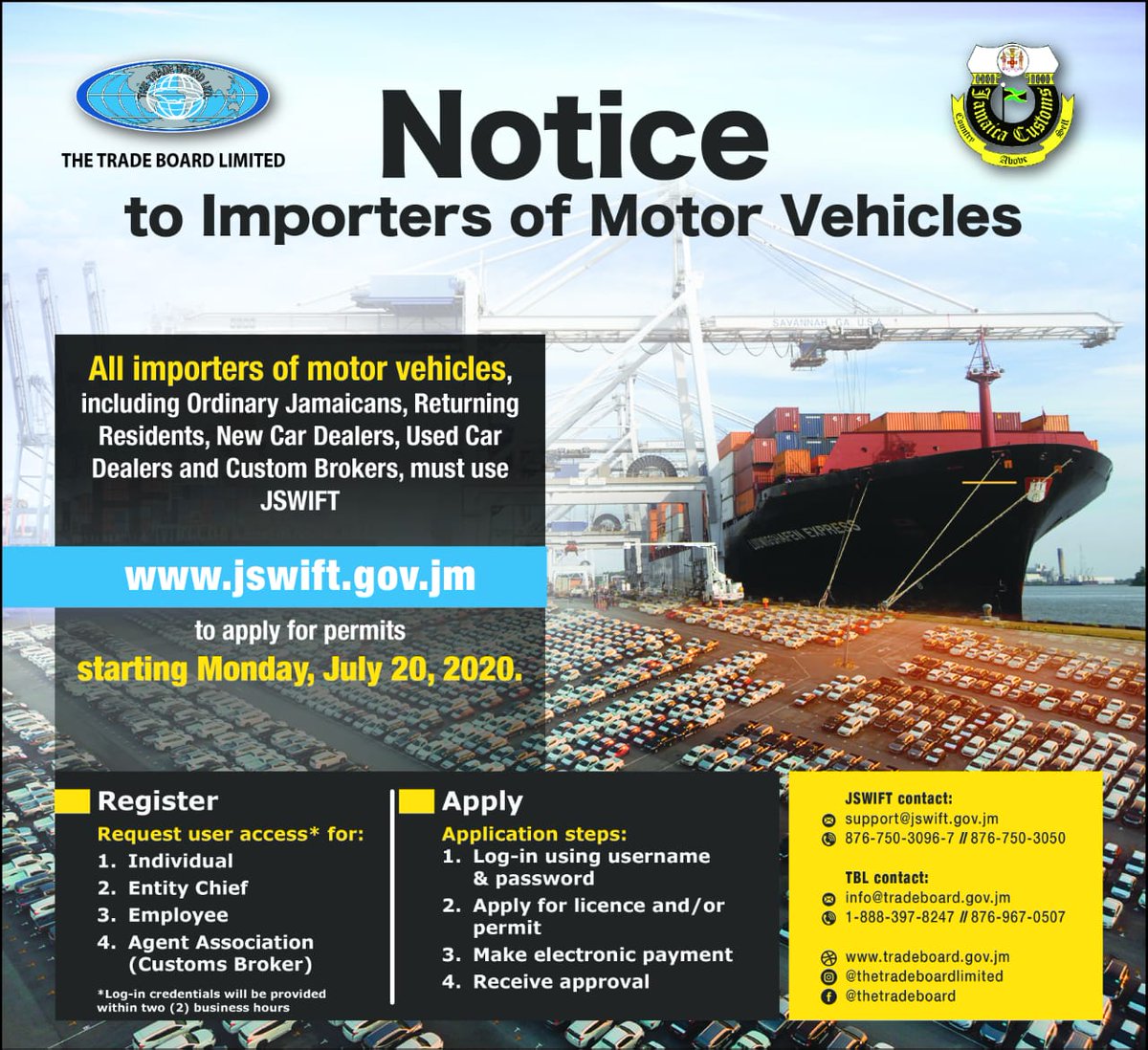 JSWIFT_Jamaica's tweet photo. Effective Monday, July 20, 2020, #Importers of Motor Vehicles including Ordinary #Jamaicans Returning Residents, New Car Dealers, Used Car Dealers and Customs Brokers must apply for #Permits using the Jamaica Single Window for Trade #JSWIFT #Customs #SingleWindow #Imports #Trade https://t.co/4BgG1hr9zT