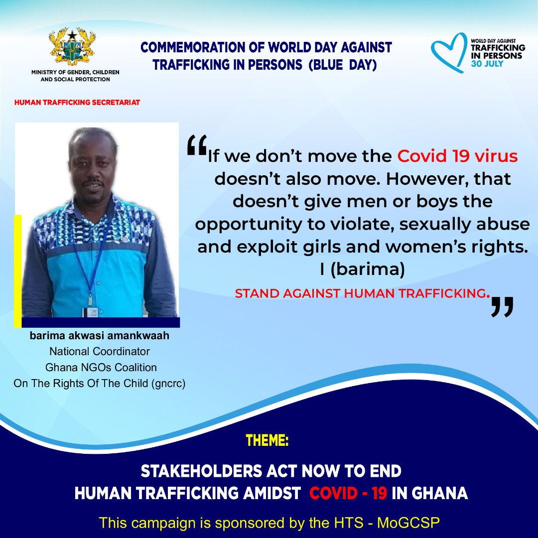 MoGCSP_Ghana's tweet photo. Message from Barima Akwasi Amankwaah, National Coordinator of the Ghana NGOs Coalition on the Rights of the Child(GNCRC), towards the commemoration of the Blue Day. @barimaakwasi
#gncrc
#EndHumanTraffickingNow
#BlueDay
#StoptheSpreadofCOVID19
#MoGCSP_HTS https://t.co/5cjMAB3Zyy