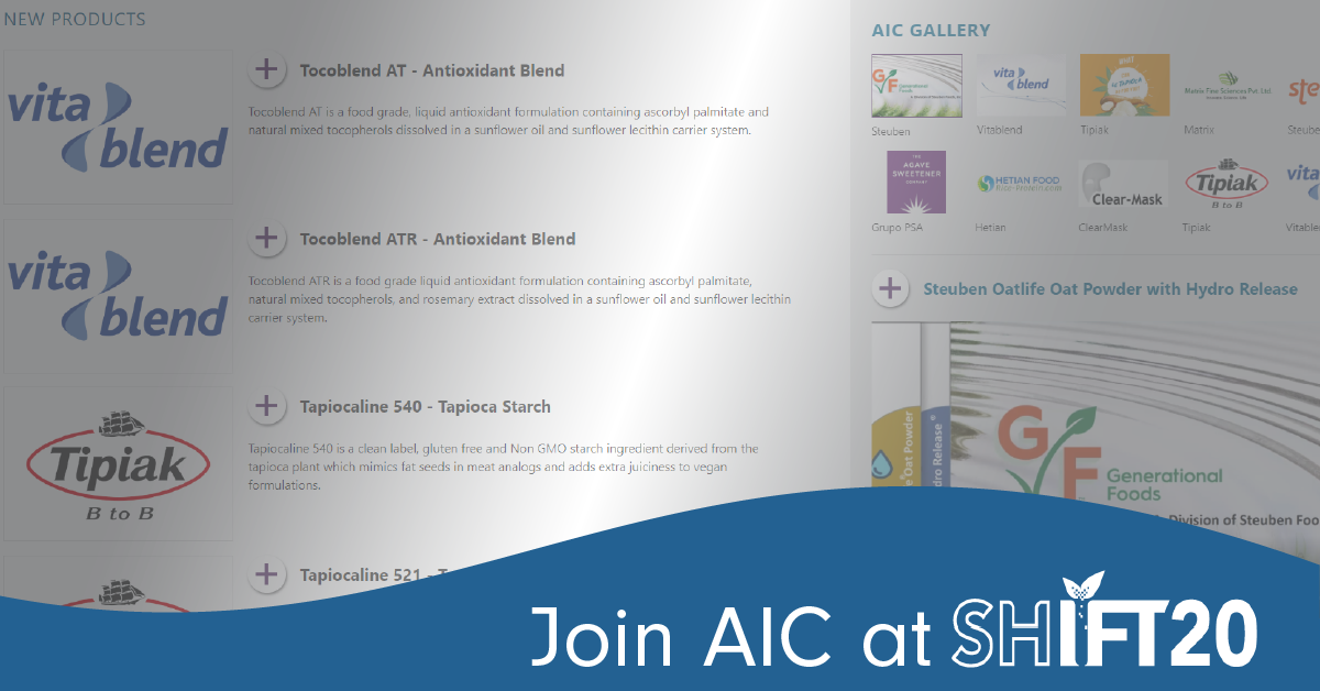 aicma's tweet photo. It's the Final Day of #SHIFT20, and our team is excited to discuss your food ingredient needs! Create or log in to your FREE My Show Planner account to chat directly with our staff and explore our featured ingredients. https://t.co/x6YTNhWkb0 #foodingredients https://t.co/UObsevf8lz
